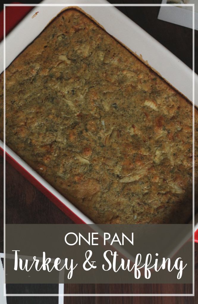 One Pan Turkey and Stuffing Header